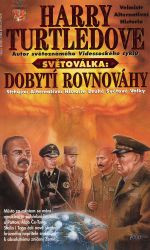 Světoválka 4 - Dobytí rovnováhy