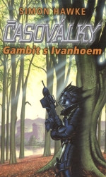 Časoválky 1: Gambit s Ivanhoem