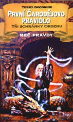 První čarodějovo pravidlo II: Tři schránky Ordenu