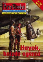 Perry Rhodan: Hvězdný oceán 009 - Hayok, hnízdo agentů
