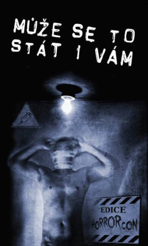 Může se to stát i vám
