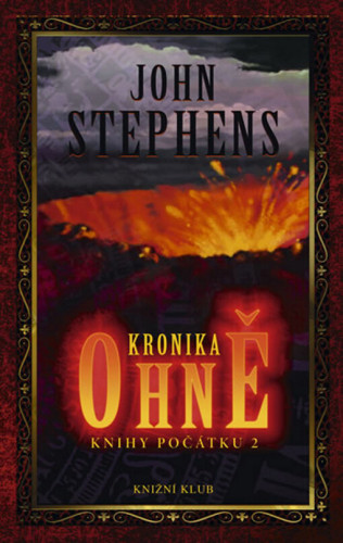 Knihy počátku II: Kronika ohně