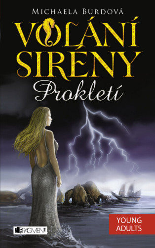Volání sirény: Prokletí