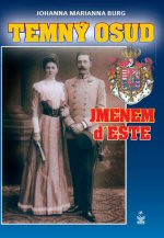 Temný osud jménem d'Este