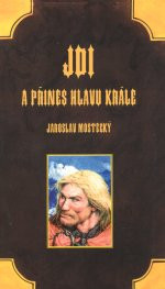 Vlčí věk I: Jdi a přines hlavu krále