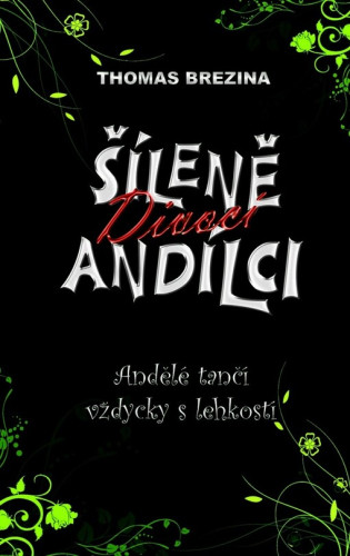 Šíleně divocí andílci 5: Andělé tančí vždycky s lehkostí