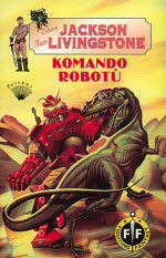 Fighting Fantasy 22: Komando robotů