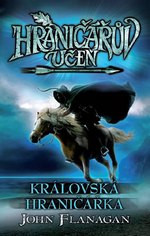 Hraničářův učeň XII: Královská hraničářka (paperback)
