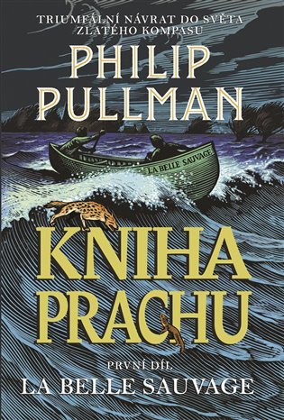 Kniha prachu - La Belle Sauvage