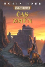 Snědý muž I - Čas změn