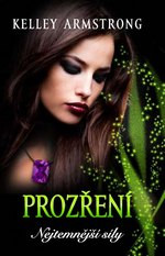 Nejtemnější síly: Prozření
