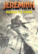Jeremiah: Puška ve vodě