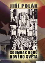 Soumrak bohů Nového světa