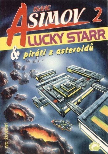 Lucky Starr a piráti z asteroidů