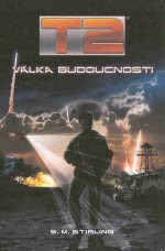 T2: Válka budoucnosti
