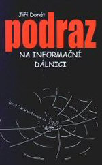 Podraz na informační dálnici