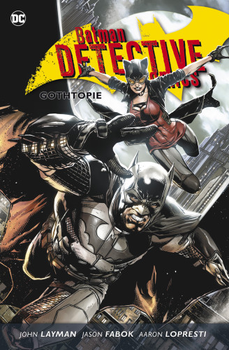 Batman: Detective Comics 5 - Gothtopie
