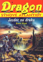 Dragon: Synové Atlantidy 4 - Jezdec na draku