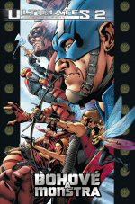 Ultimates 2: Bohové a monstra