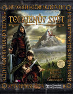 Tolkienův svět: Průvodce národy a místy Středozemě
