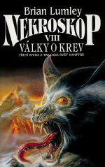 Nekroskop VIII: Války o krev