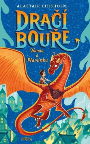 Dračí bouře 1: Tomas a Plamínka