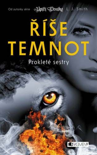 Říše temnot: Prokleté sestry