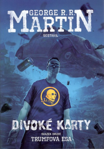 Divoké karty 2: Trumfová esa