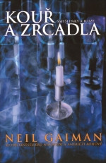 Kouř a zrcadla