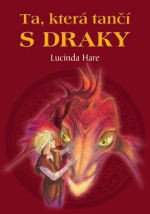 Ta, která tančí s draky