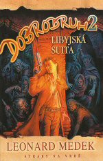 Dobrodruh 2: Libyjská suita