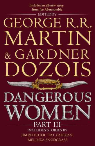 Dangerous Women: Part 3