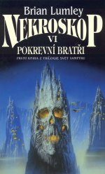 Nekroskop VI: Pokrevní bratři