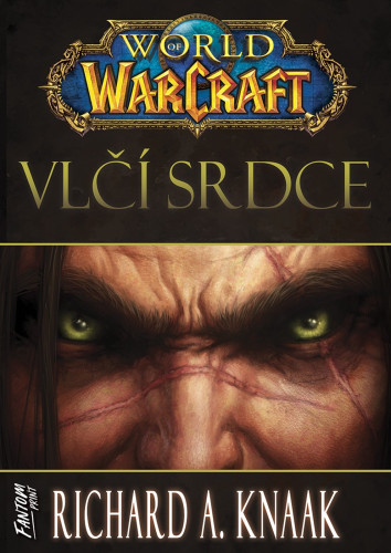World of Warcraft: Vlčí srdce