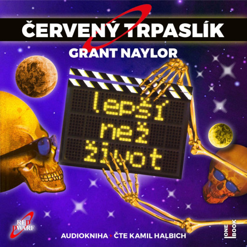 Červený trpaslík: Lepší než život