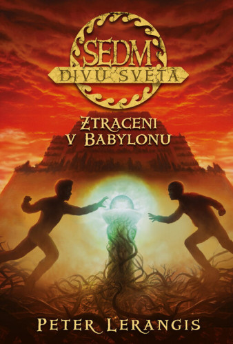 Sedm divů světa 2: Ztraceni v Babylonu