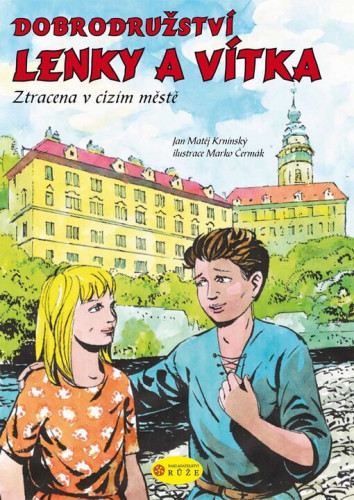 Dobrodružství Lenky a Vítka: Ztracena v cizím městě
